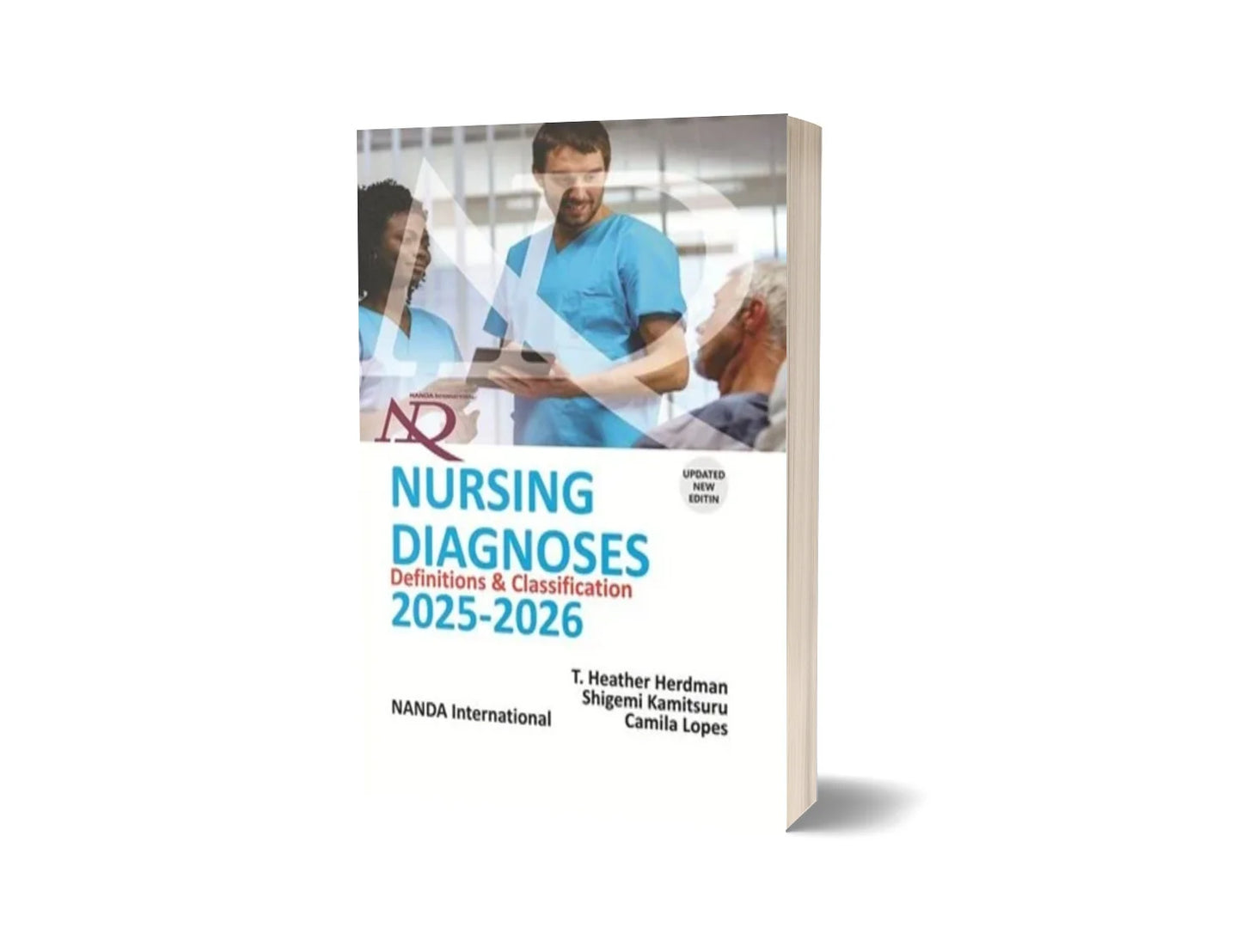 Nursing Diagnoses: Definitions & Classification (New Updated Edition)
