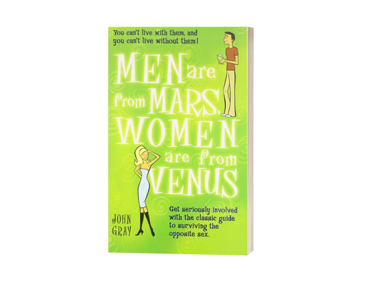 Men Are From Mars, Women Are From Venus