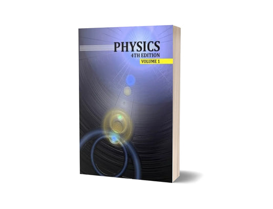 Physics - Volume 1 (4th Edition)