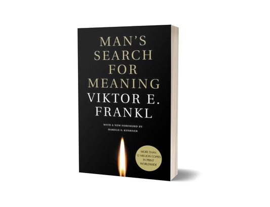 Man's Search for Meaning