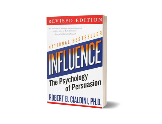 Influence - The Psychology of Persuasion