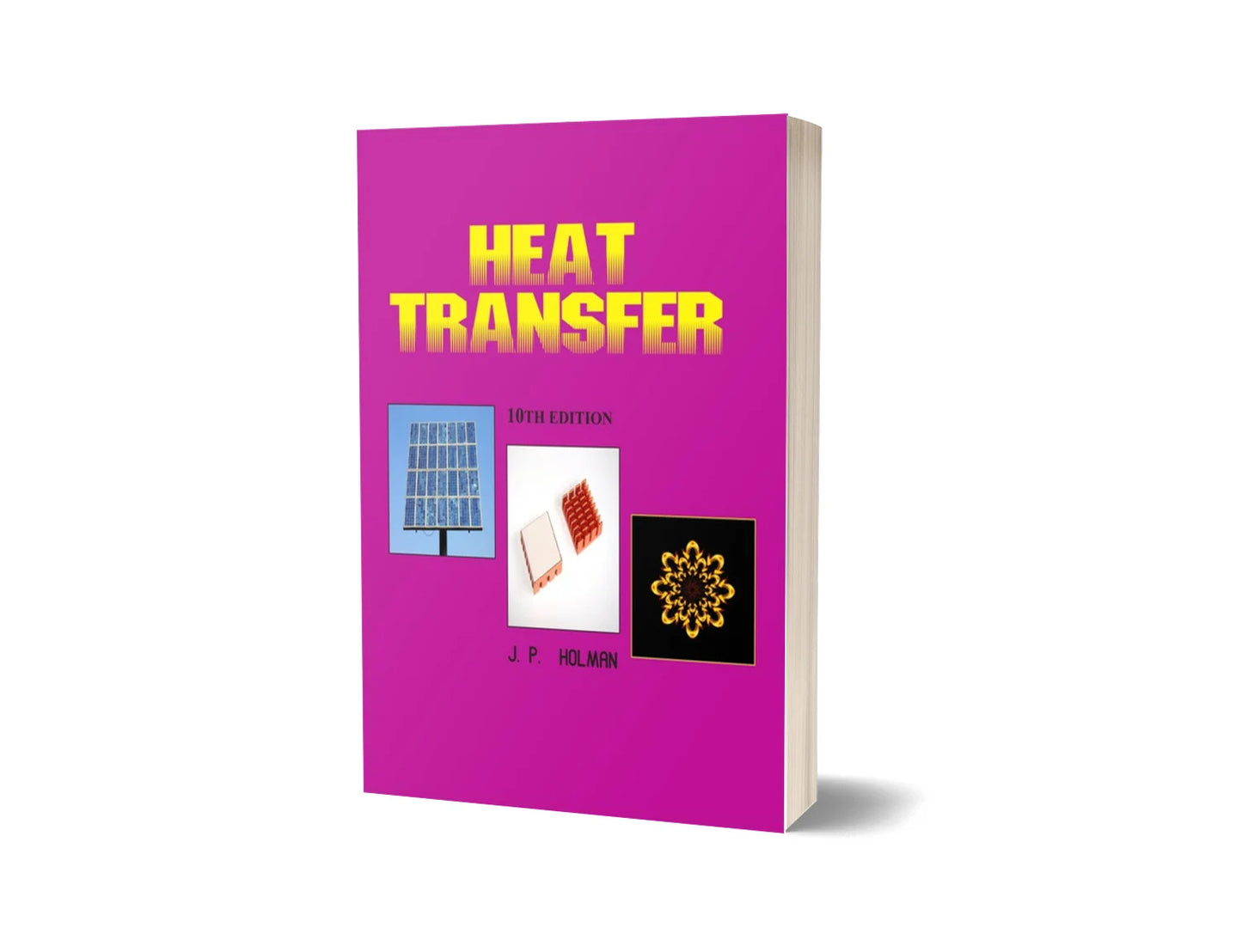 Heat Transfer (10th Edition)