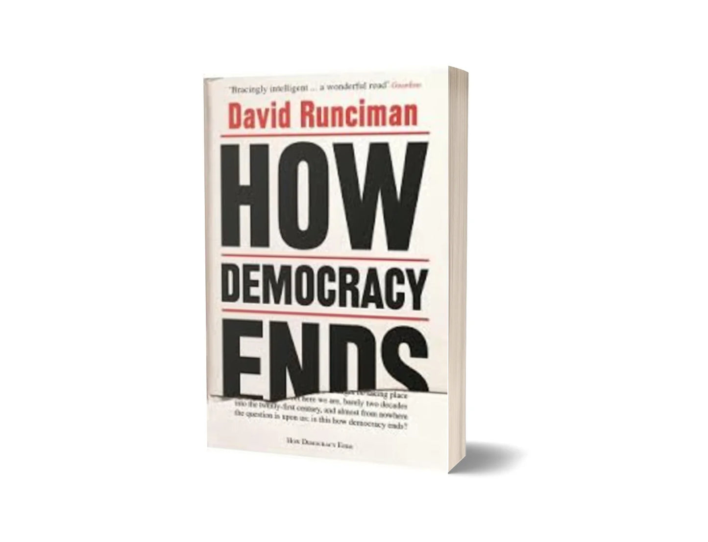 How Democracy Ends