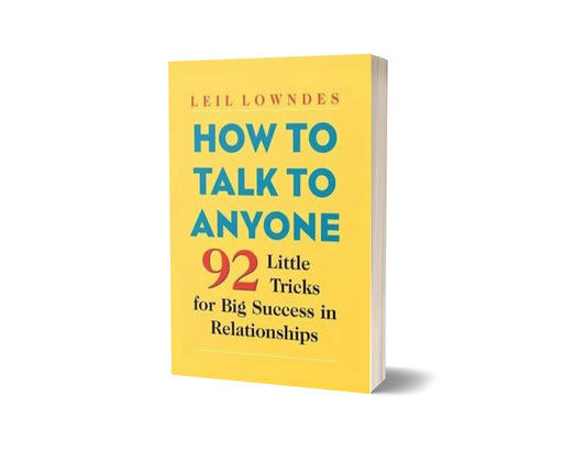 How to Talk to Anyone