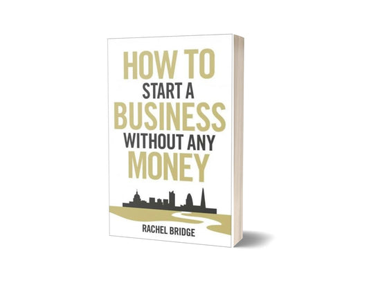 How to Start a Business Without Any Money