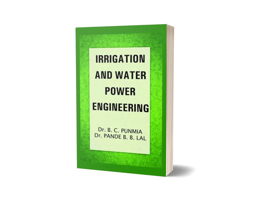 Irrigation and Water Power Engineering