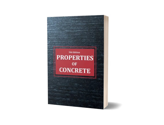 Properties of Concrete (5th Edition)