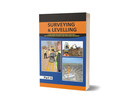Surveying & Levelling (Part 2)