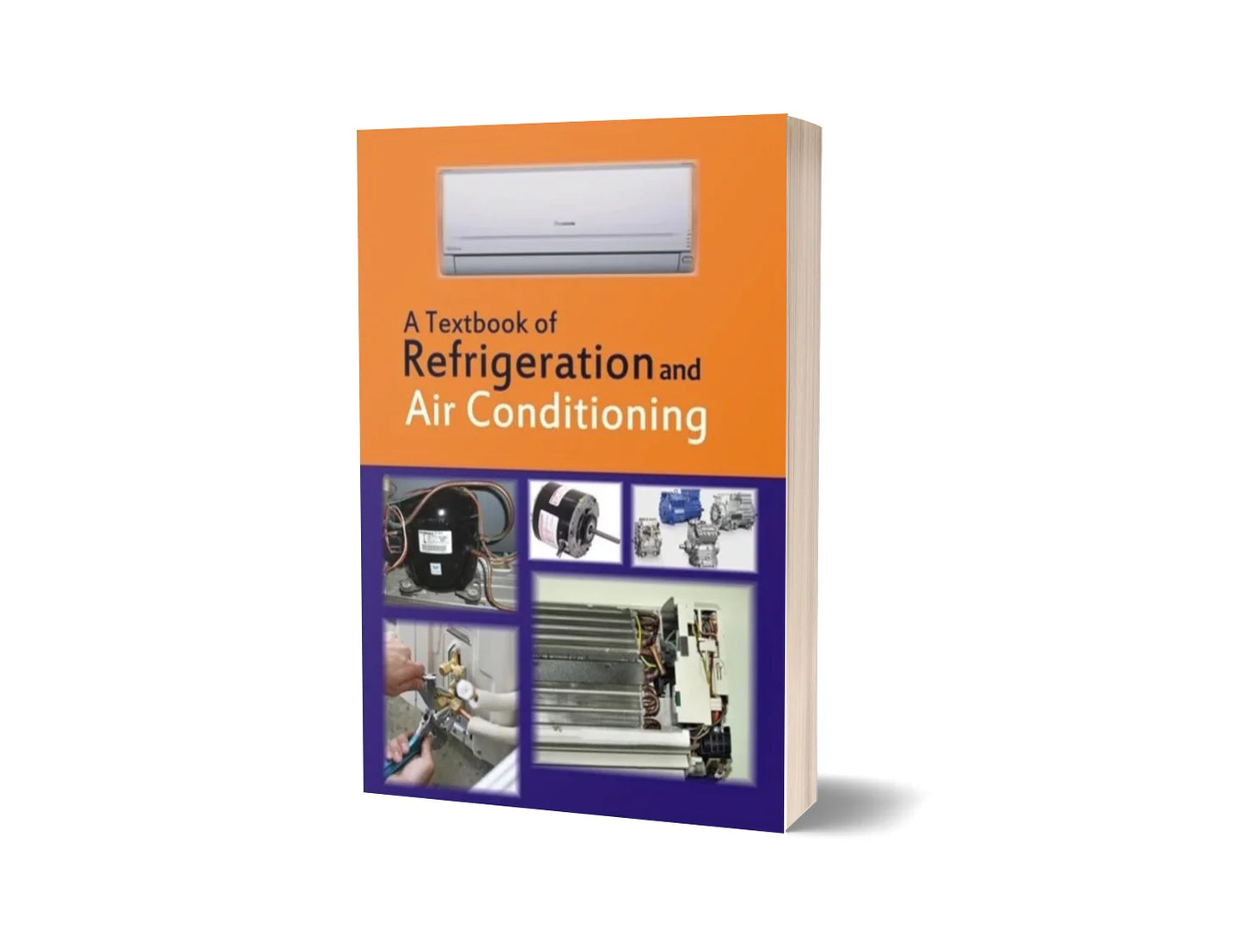 A Textbook of Refrigeration and Air Conditioning