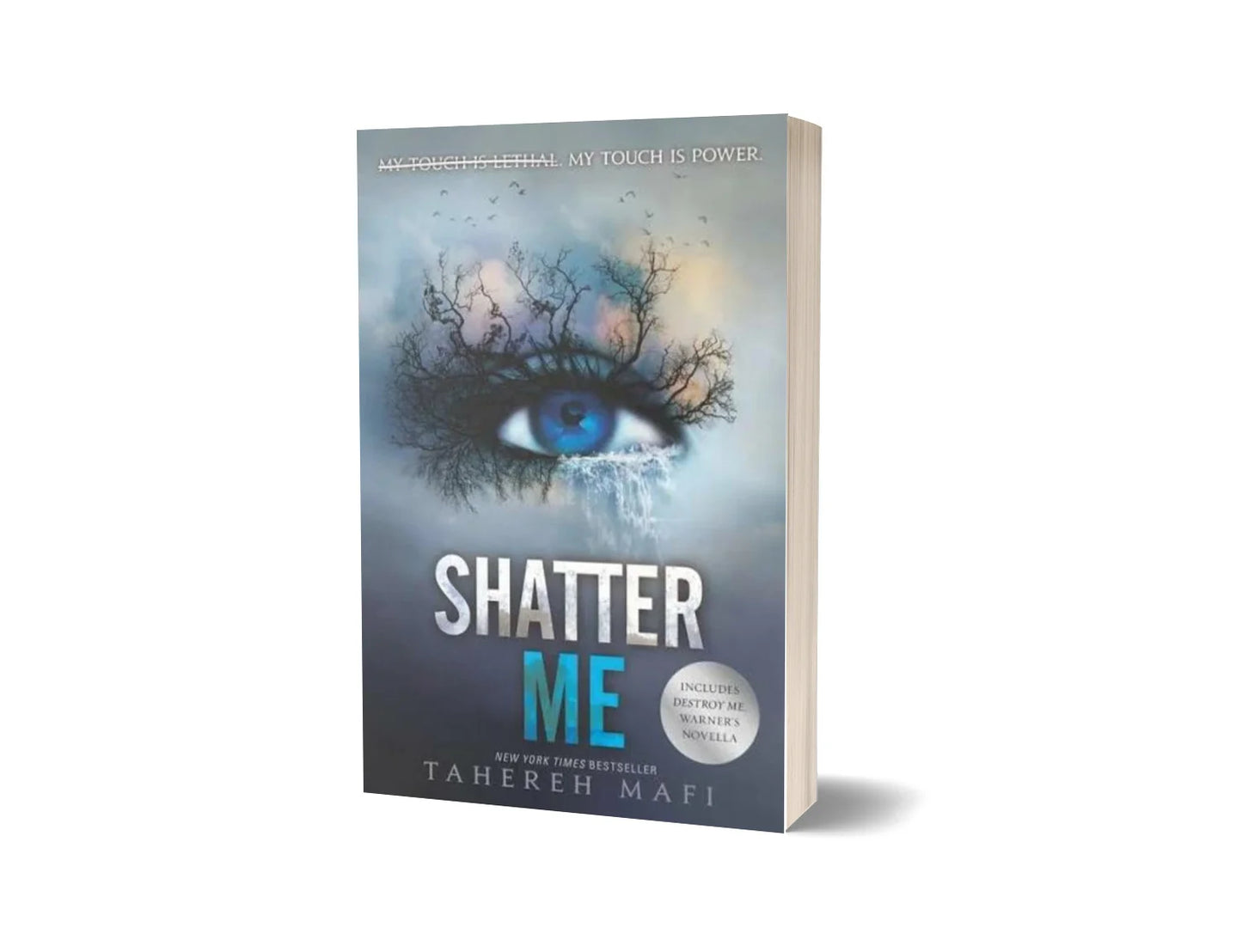 Shatter Me