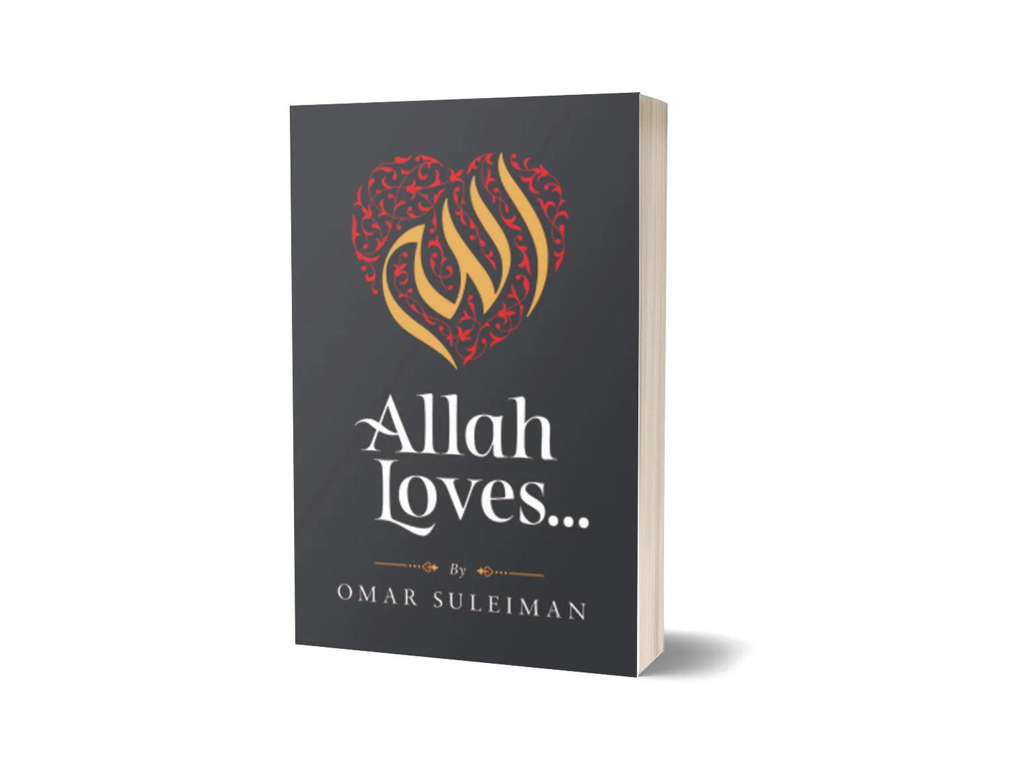 Allah Loves...