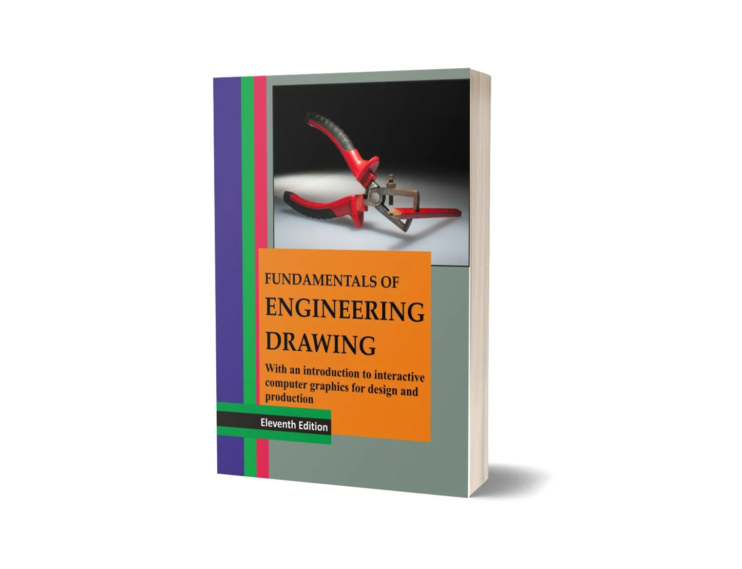 Fundamentals of Engineering Drawing (11th Edition)