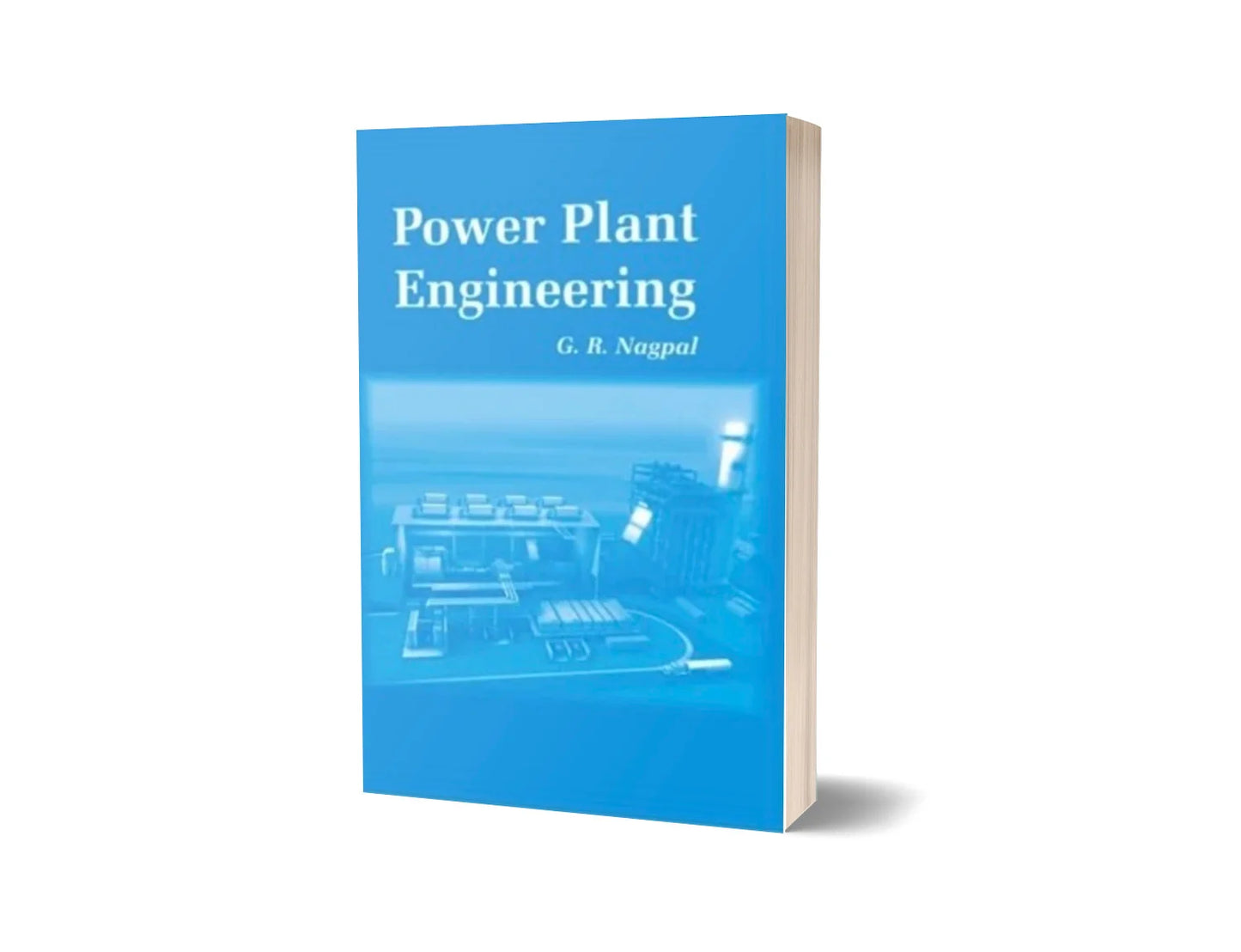 POWER PLANT ENGINEERING BY G.R.NAGPAL