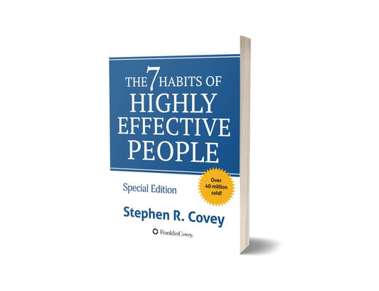 7 Habits of Highly Effective People