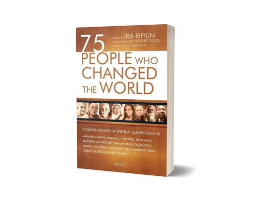 75 People Who Changed The World