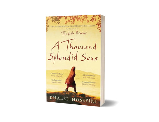 A Thousand Splendid Suns