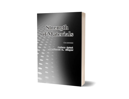 Strength of Materials (4th Edition)