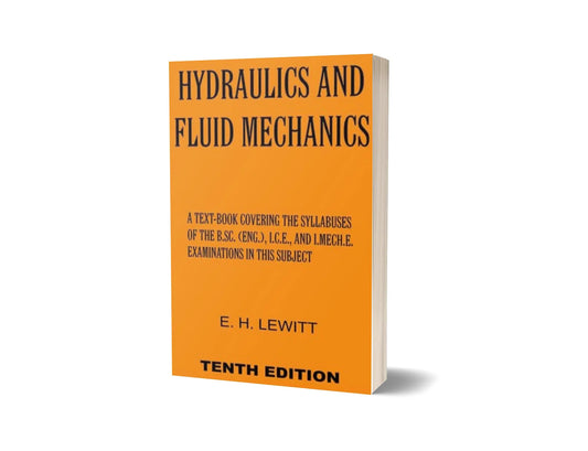 Hydraulics and Fluid Mechanics (10th Edition)