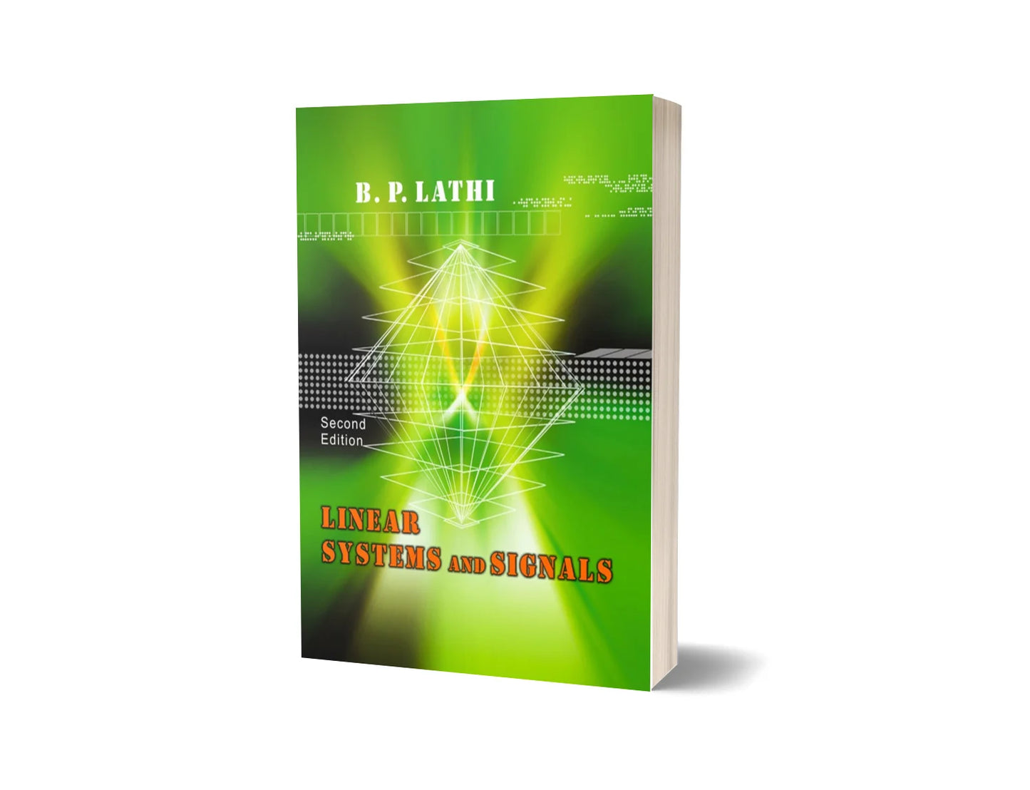 Linear Systems and Signals (2nd Edition)