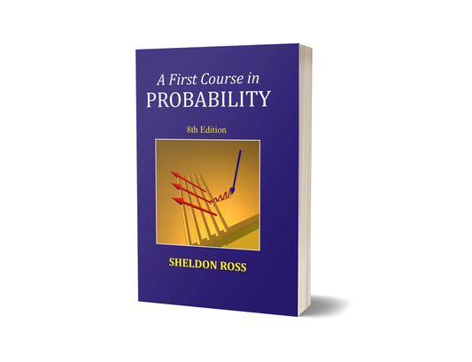 A First Course in Probability (8th Edition)