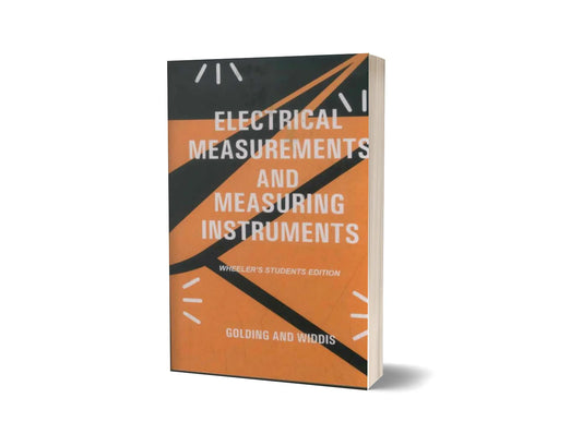 Electrical Measurements and Measuring Instruments
