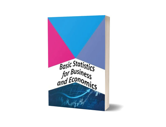 Basic Statistics for Business and Economics