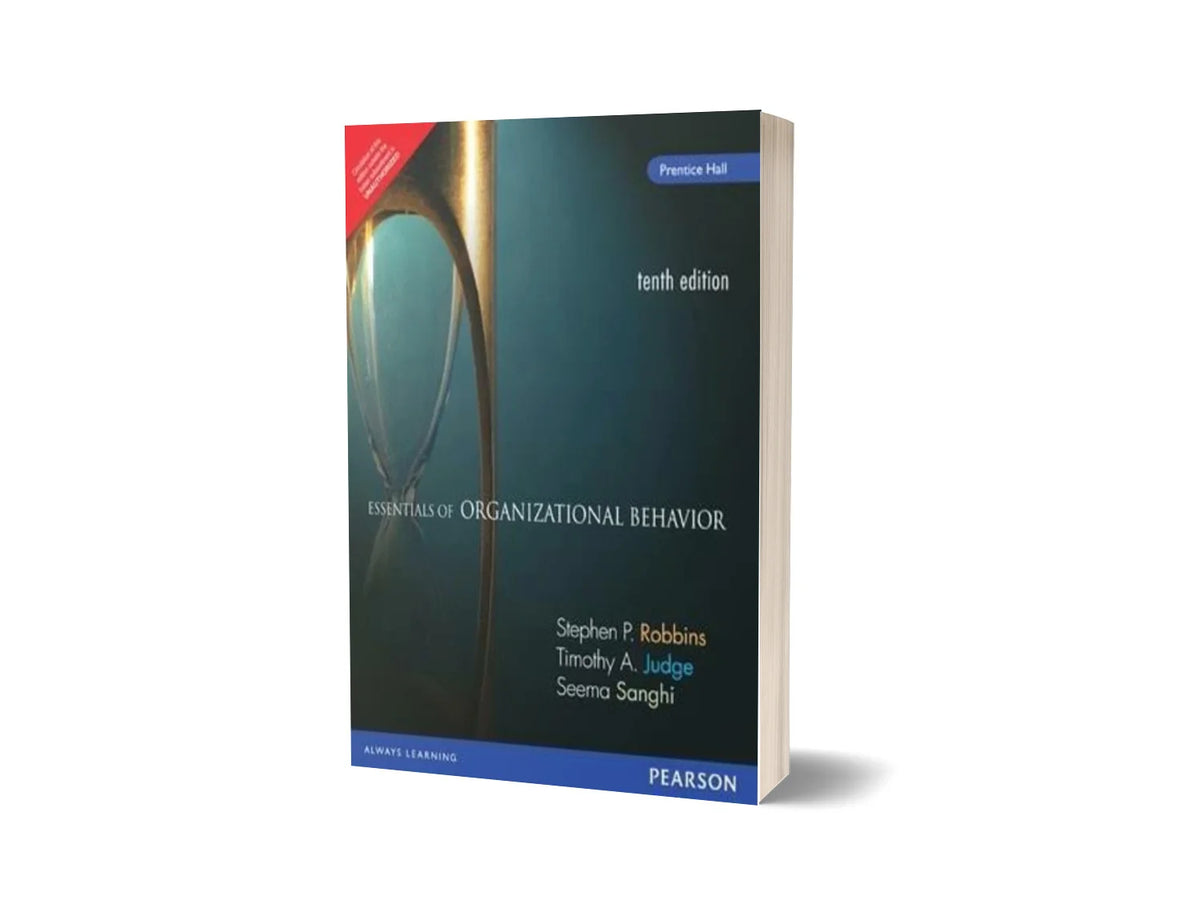 Essentials of Organizational Behavior (Original - 10th Edition)