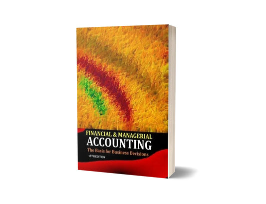 Financial & Managerial Accounting (15th Edition)
