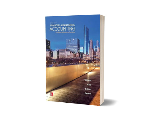 Financial & Managerial Accounting (18th Edition)