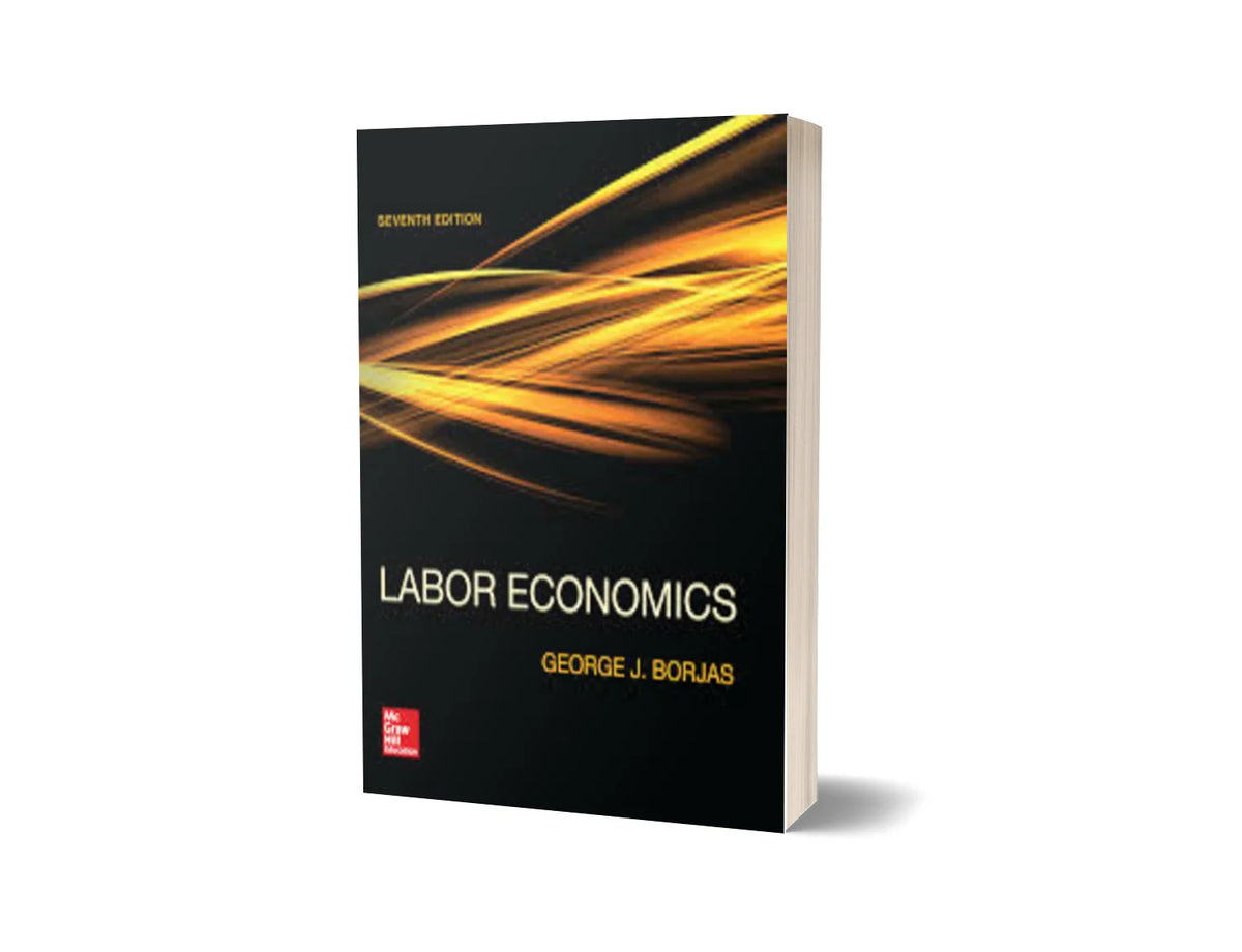 Labor Economics (7th Edition)