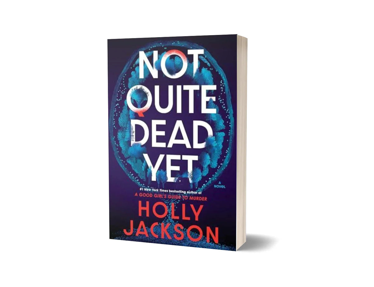 Not Quite Dead Yet (Premium Quality)