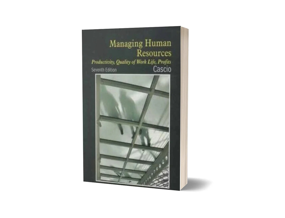Managing Human Resources (7th Edition)