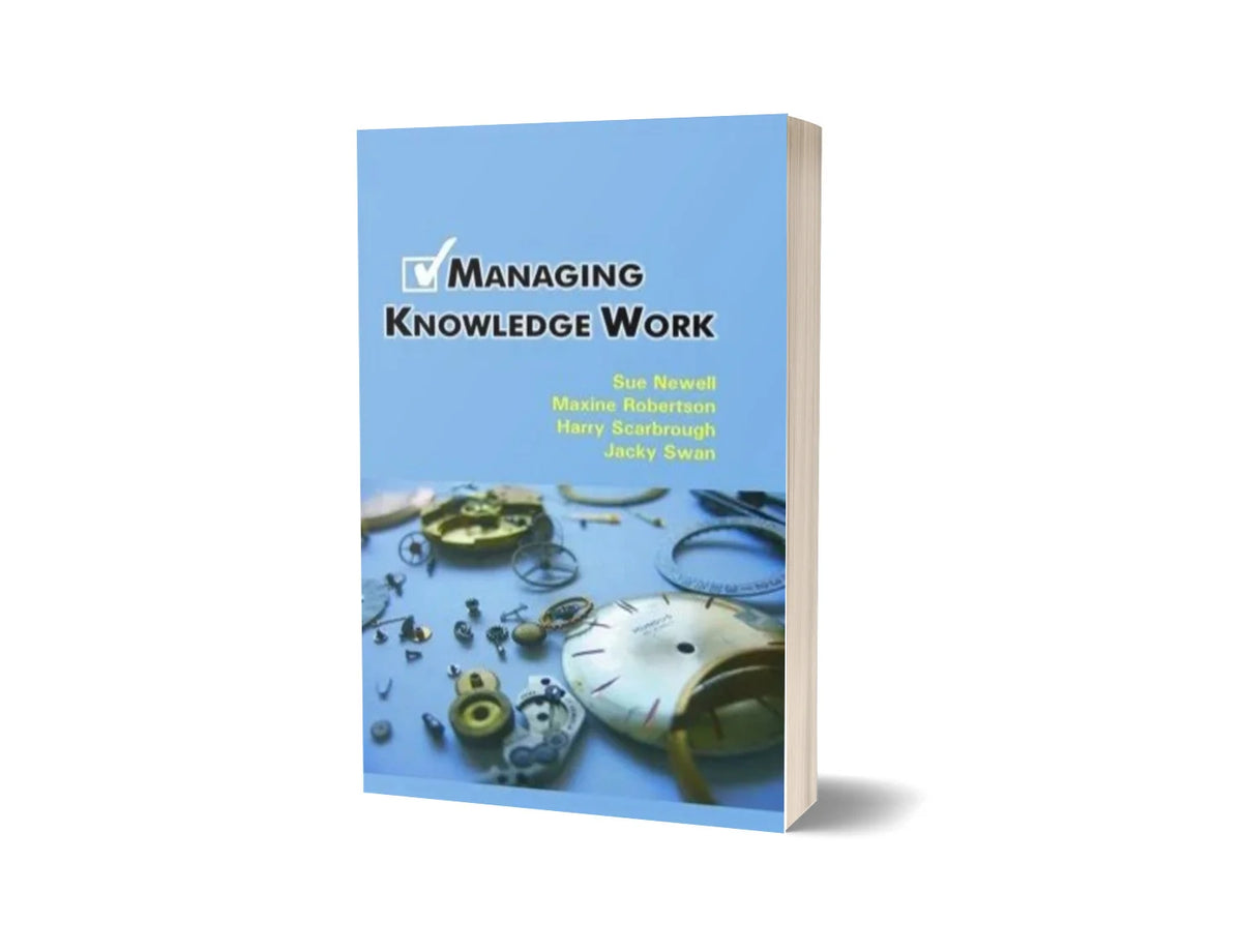 Managing Knowledge Work