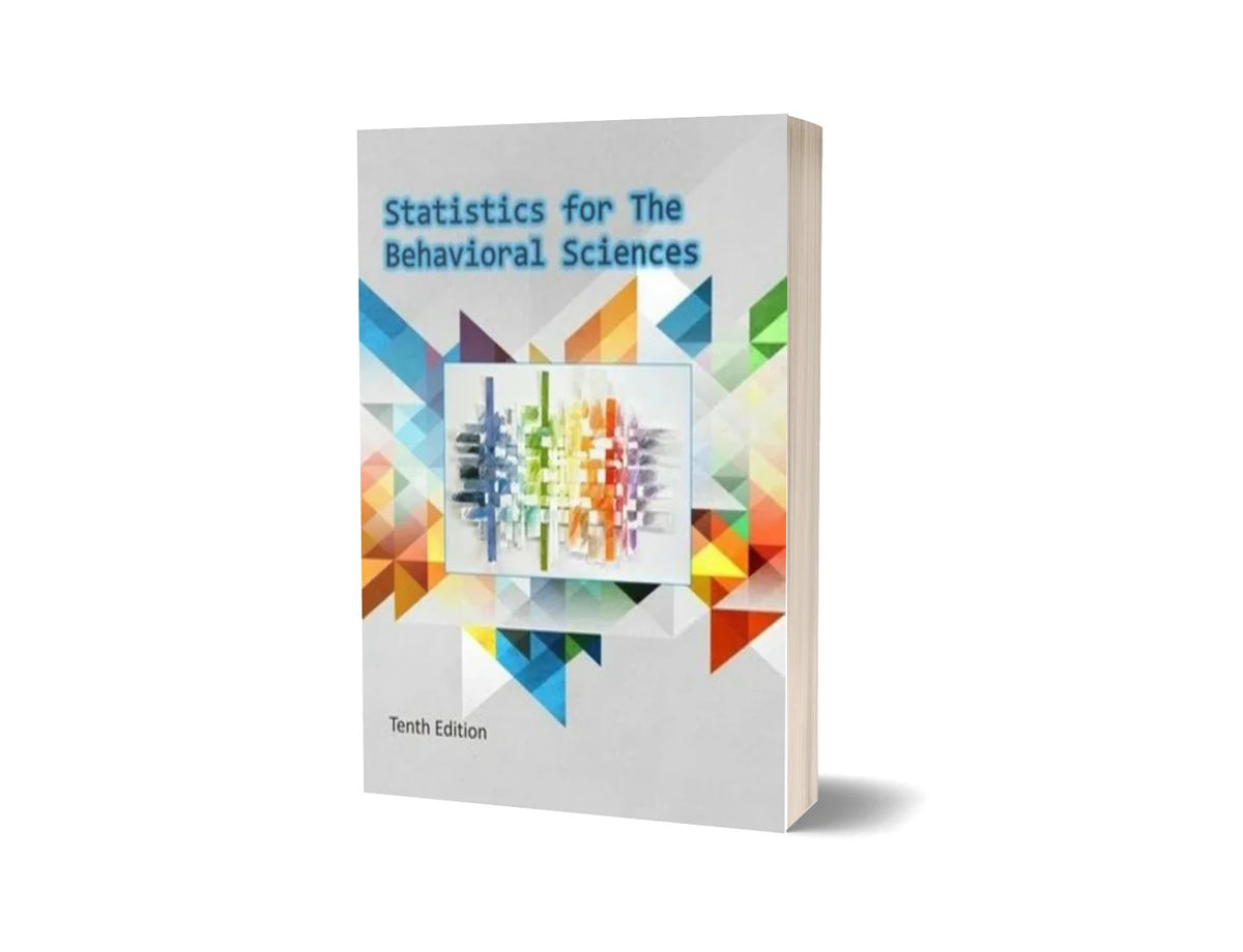 Statistics for The Behavioral Sciences (10th Edition)