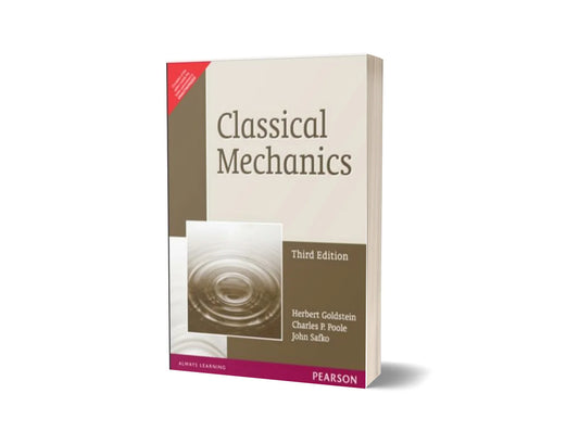 Classical Mechanics (3rd Edition)