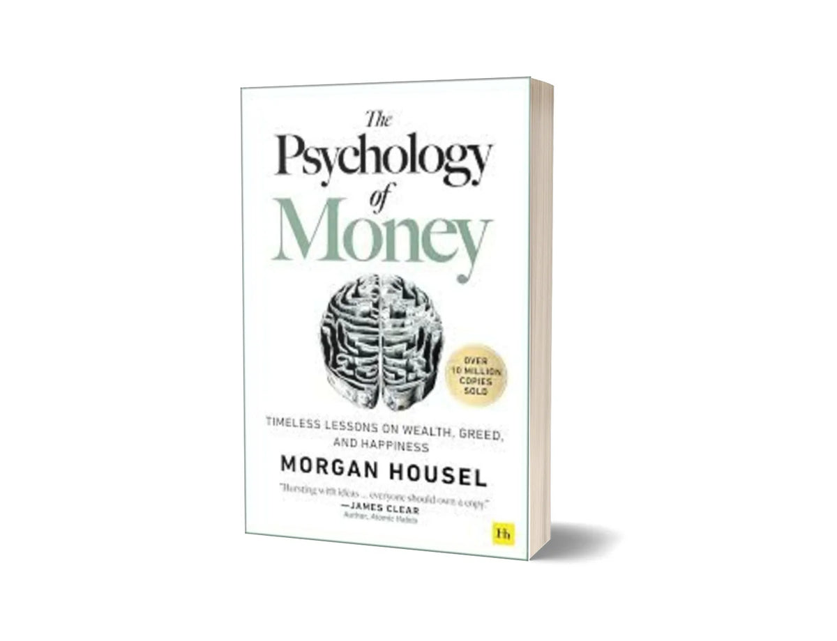 The Psychology of Money - پیسے کی نفسیات