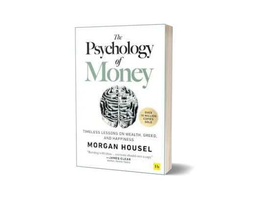 The Psychology of Money - پیسے کی نفسیات