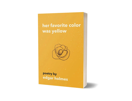 Her Favorite Color Was Yellow (Premium Quality)