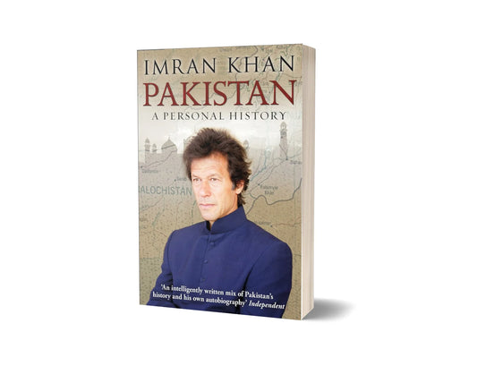 Imran Khan Pakistan - A Personal History