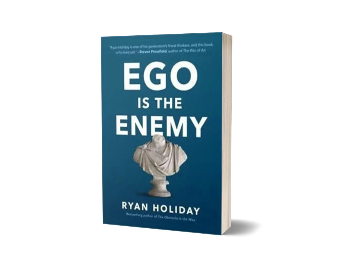 Ego is the Enemy - انا آپکی دشمن ہے