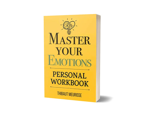 Master Your Emotions - اپنے جذبات میں مہارت حاصل کریں