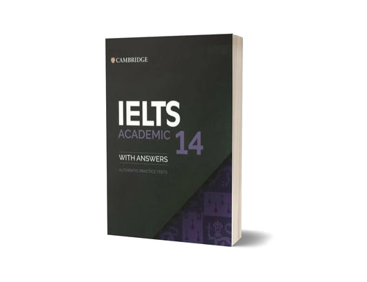 Cambridge IELTS Academic – Volume 14
