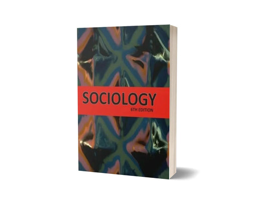 Sociology (6th Edition)